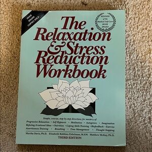 The Relaxation & Stress Reduction Workbook